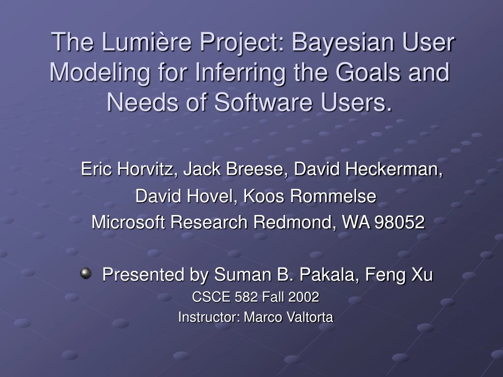 the lumi re project bayesian user modeling for inferring the goals and needs of software users