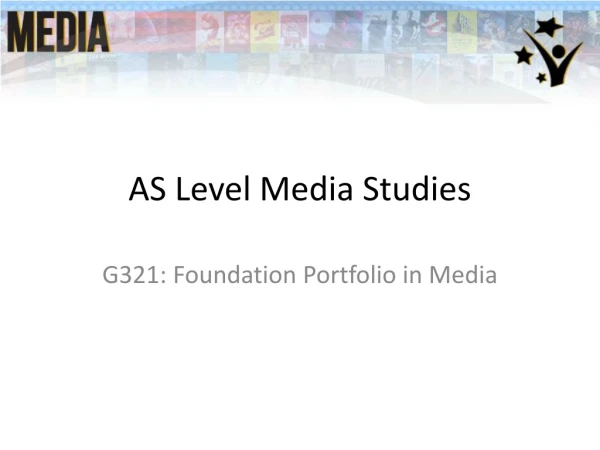 AS Level Media Studies