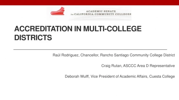 Accreditation in multi-college districts