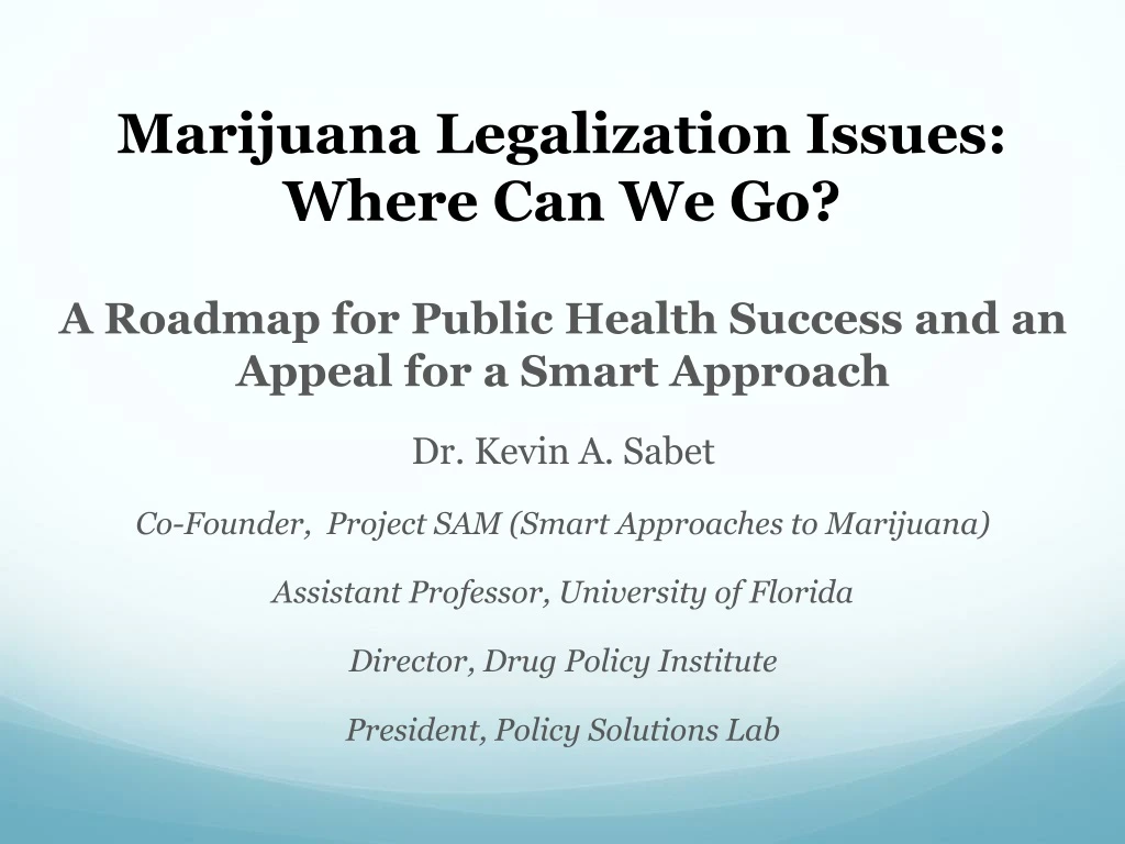 marijuana legalization issues where can we go