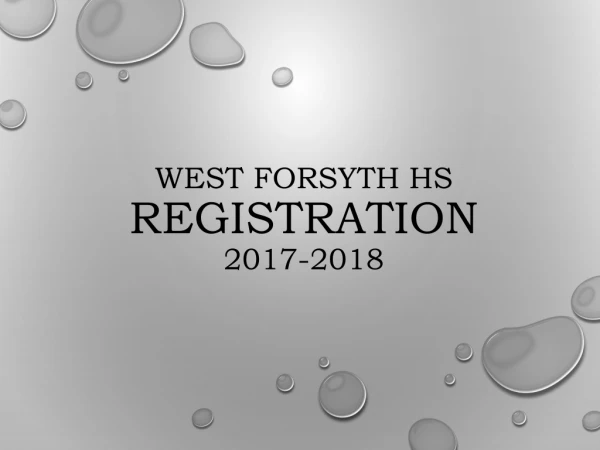 West Forsyth HS REGISTRATION 2017-2018