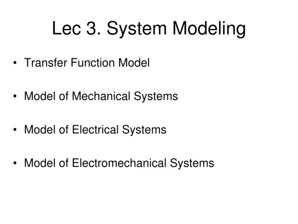 Lec 3. System Modeling