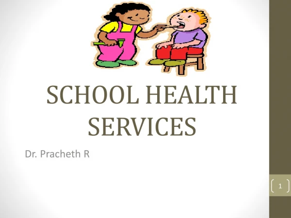 SCHOOL HEALTH SERVICES