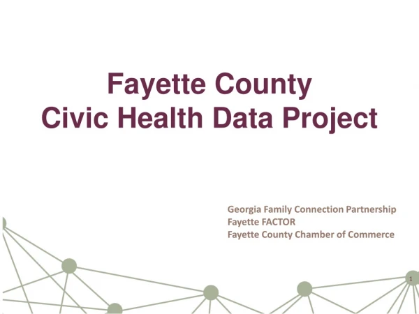 Fayette County Civic Health Data Project