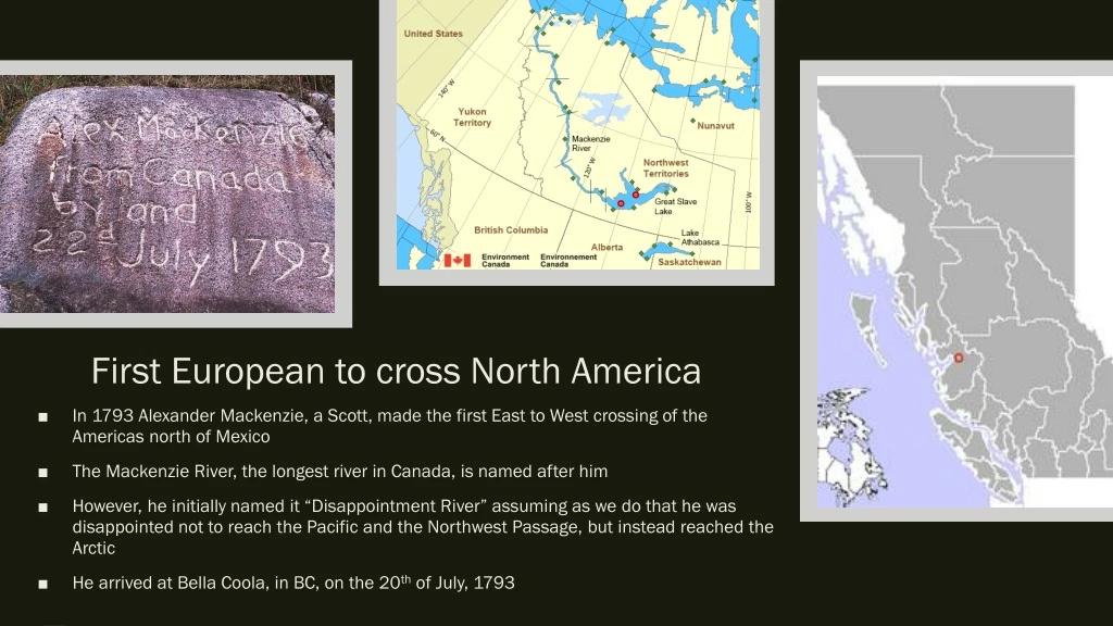 first european to cross north america