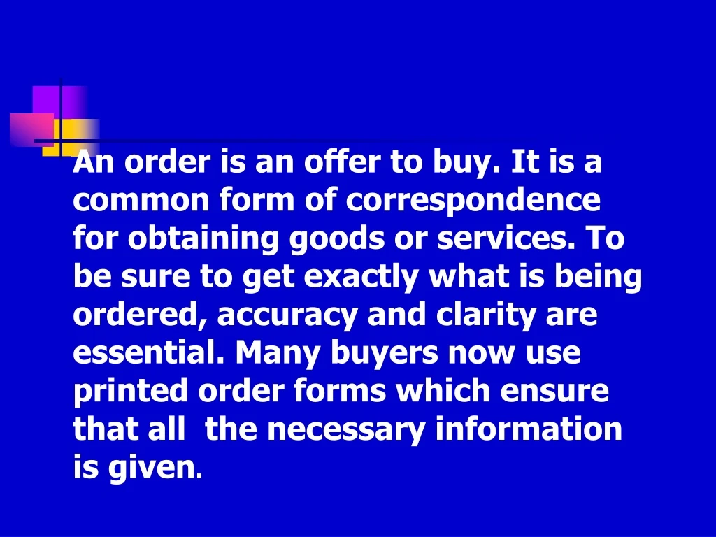 an order is an offer to buy it is a common form