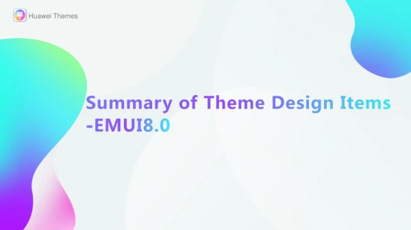 Summary of Theme Design Items -EMUI8.0