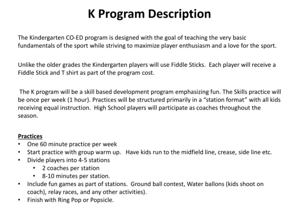 K Program Description