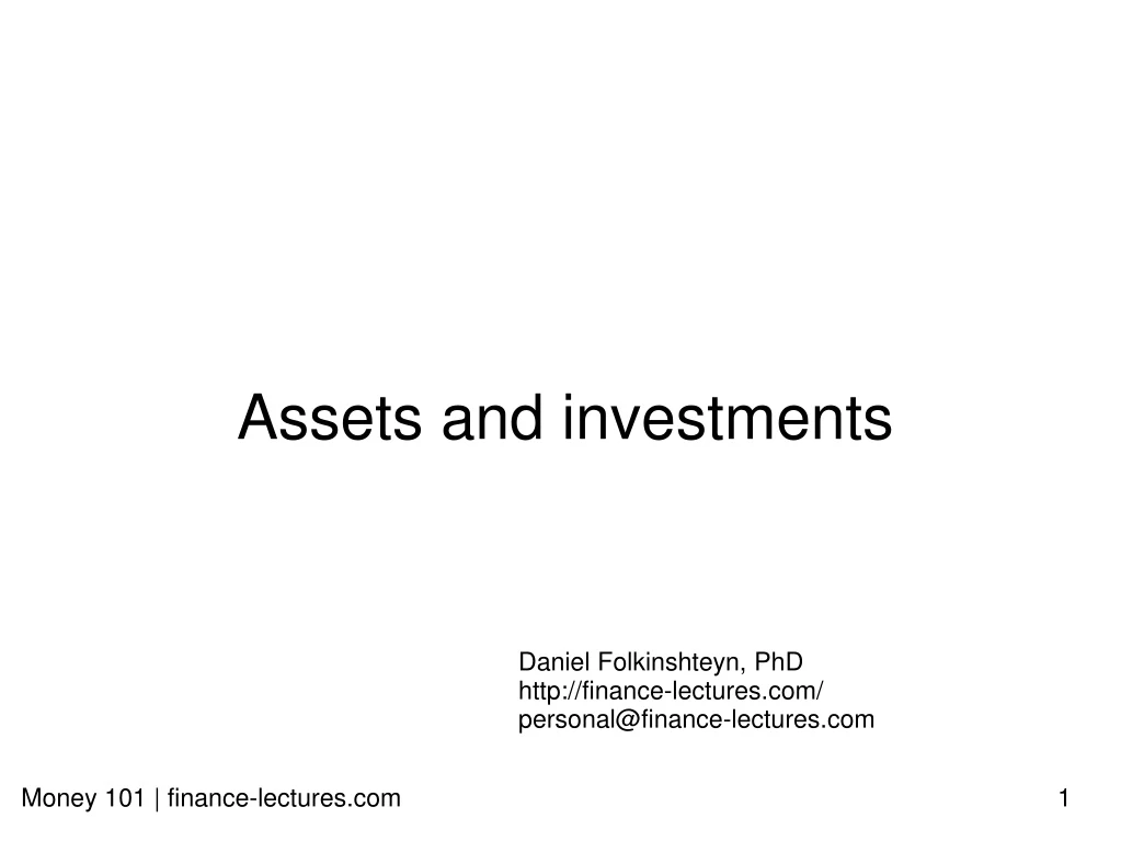 assets and investments