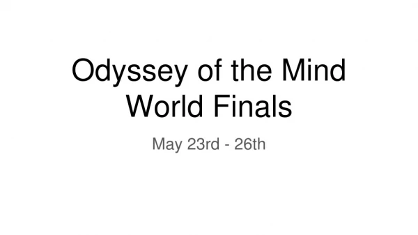 Odyssey of the Mind World Finals