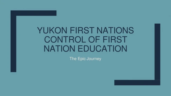 YUKON FIRST NATIONS