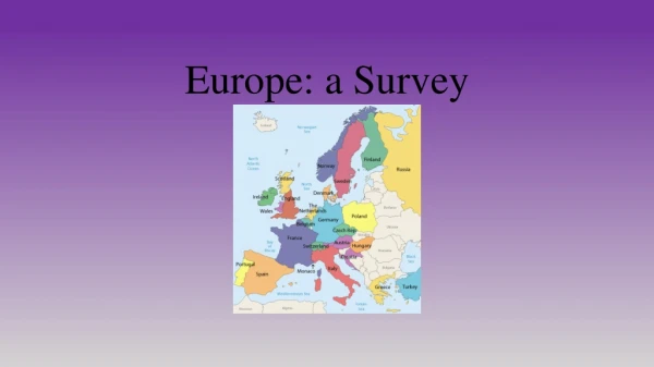 Europe: a Survey