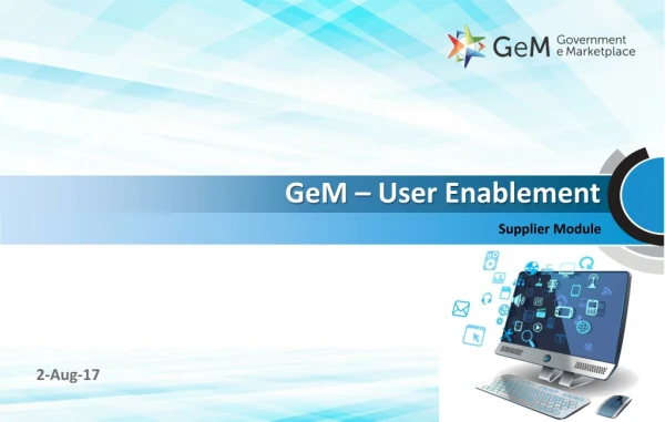 GeM – User Enablement