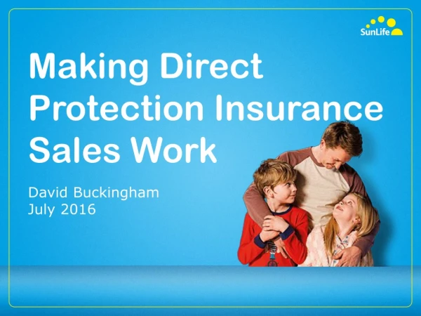 Making Direct Protection Insurance Sales Work