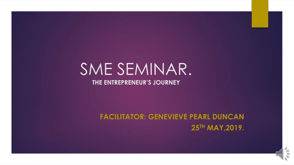 sme seminar the entrepreneur s journey