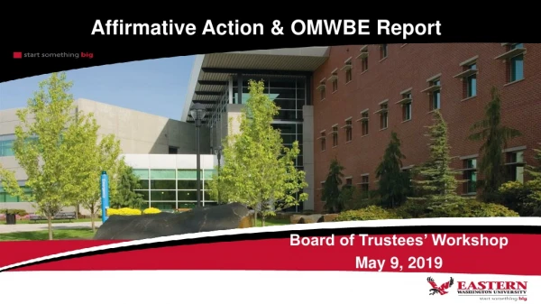 Affirmative Action &amp; OMWBE Report