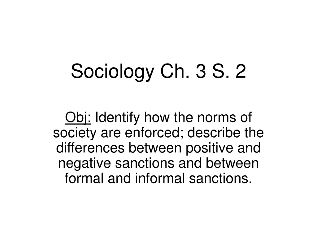 sociology ch 3 s 2