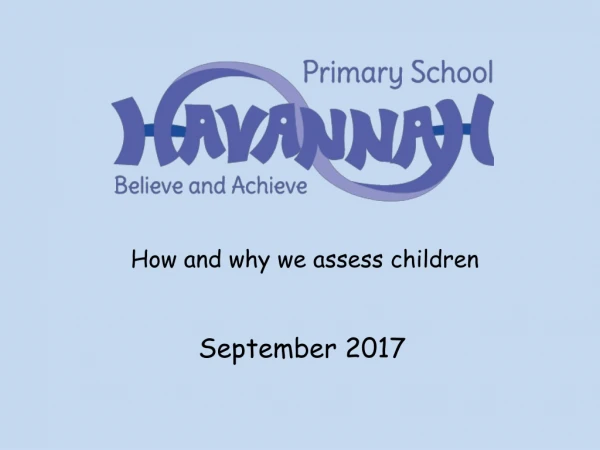 How and why we assess children