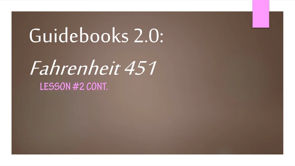guidebooks 2 0 fahrenheit 451