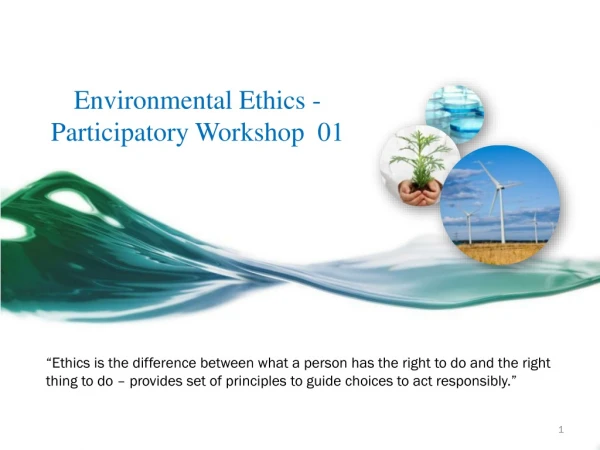 Environmental Ethics - Participatory Workshop 01