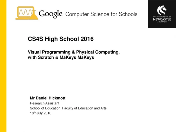 CS4S High School 2016 Visual Programming &amp; Physical Computing, with Scratch &amp; MaKeys MaKeys
