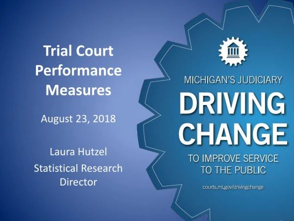 Trial Court Performance Measures