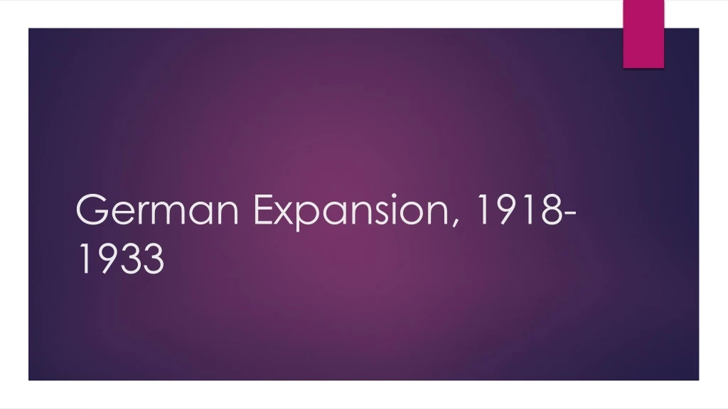 german expansion 1918 1933