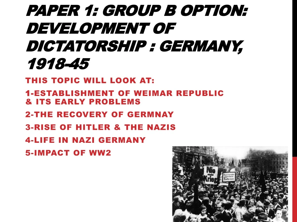 paper 1 group b option development of dictatorship germany 1918 45