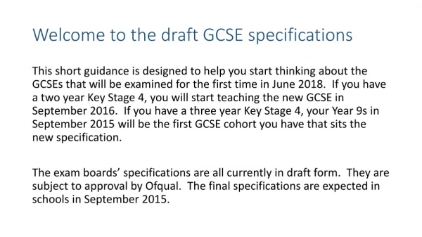 Welcome to the draft GCSE specifications