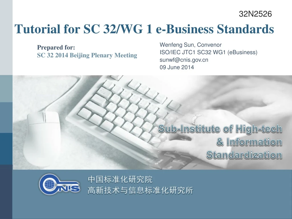 tutorial for sc 32 wg 1 e business standards