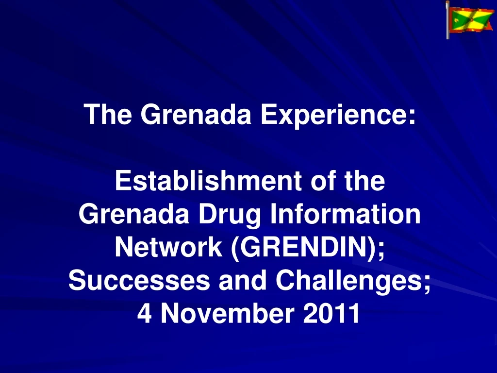 the grenada experience establishment