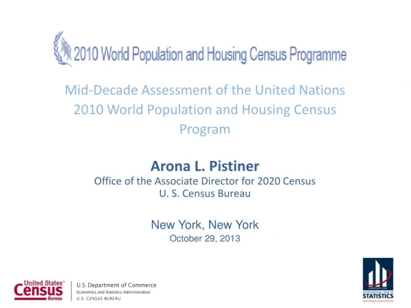 Mid-Decade Assessment of the United Nations 2010 World Population and Housing Census Program
