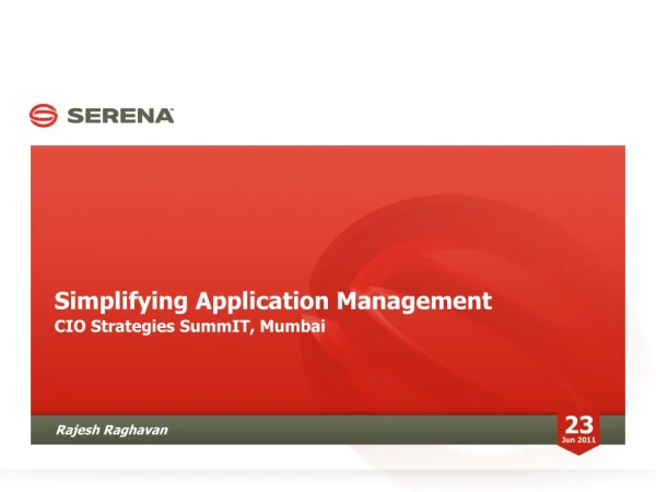 Simplifying Application Management