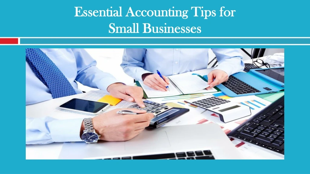 essential accounting tips for small businesses