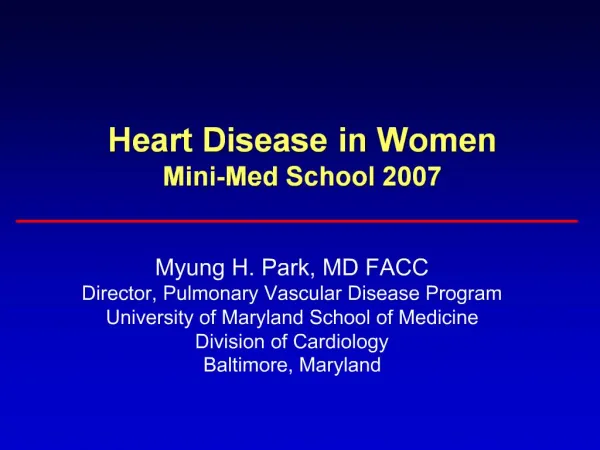 Heart Disease in Women Mini-Med School 2007