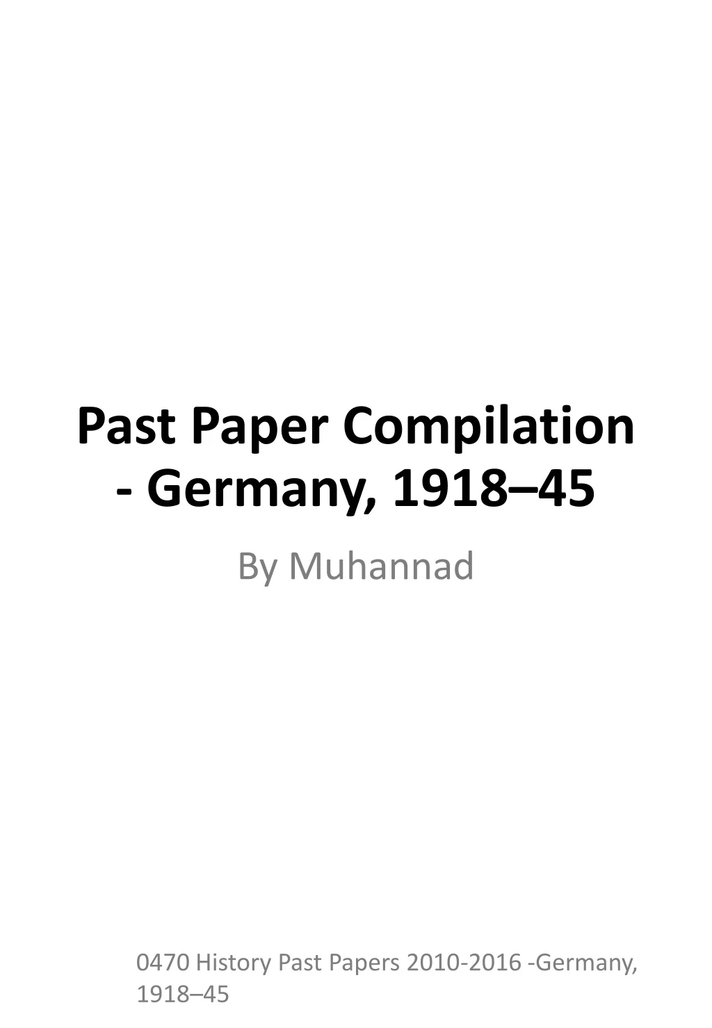 past paper compilation germany 1918 45