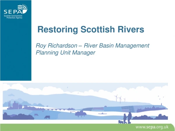 Restoring Scottish Rivers