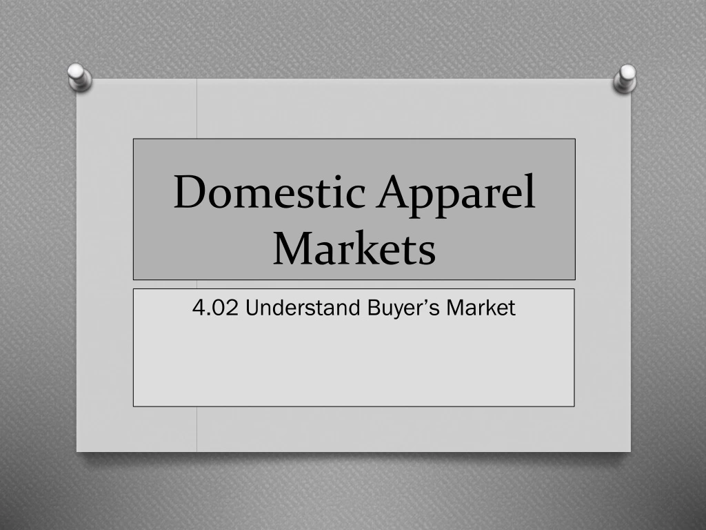 domestic apparel markets