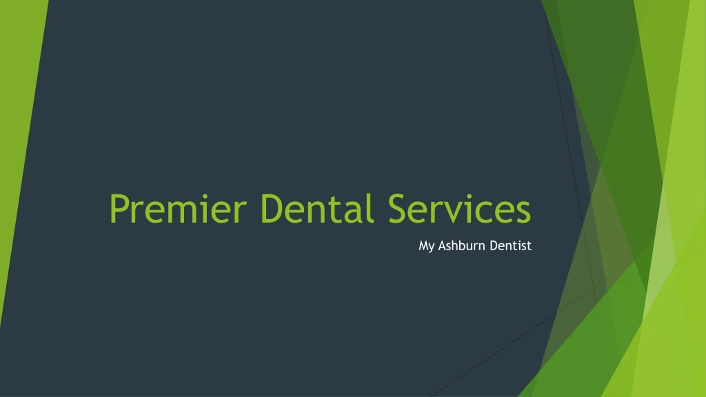premier dental services