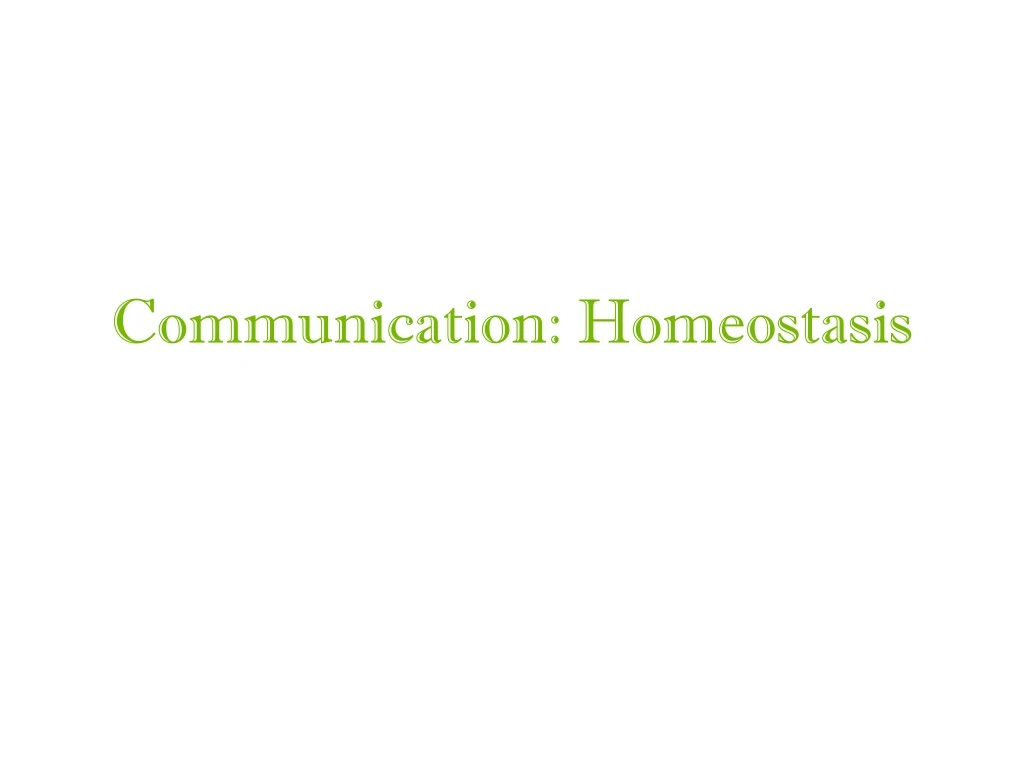 communication homeostasis