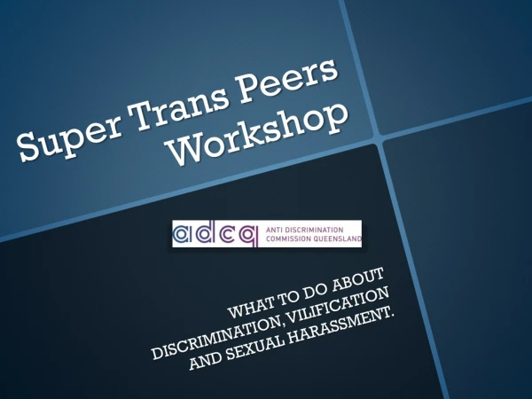 Super Trans Peers Workshop