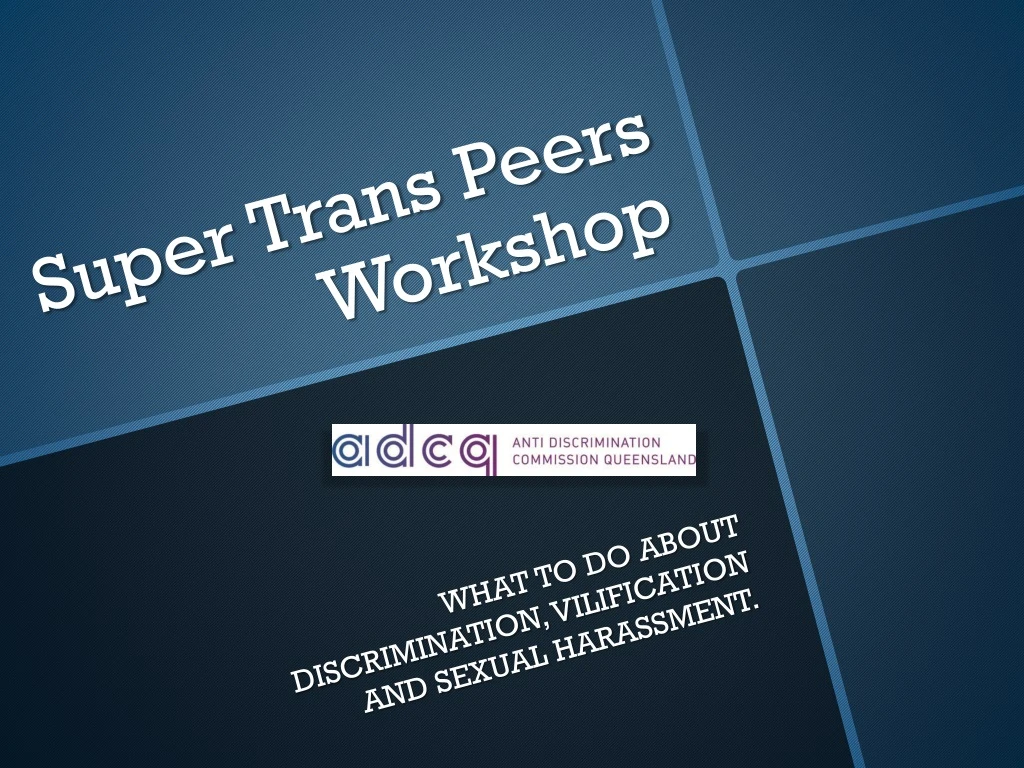 super trans peers workshop