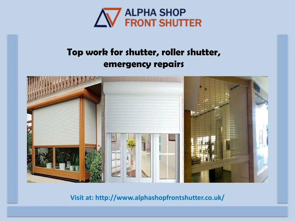 top work for shutter roller shutter emergency
