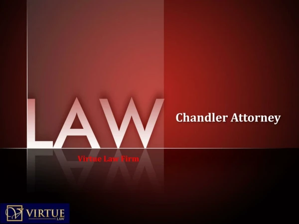 Chandler Attorney