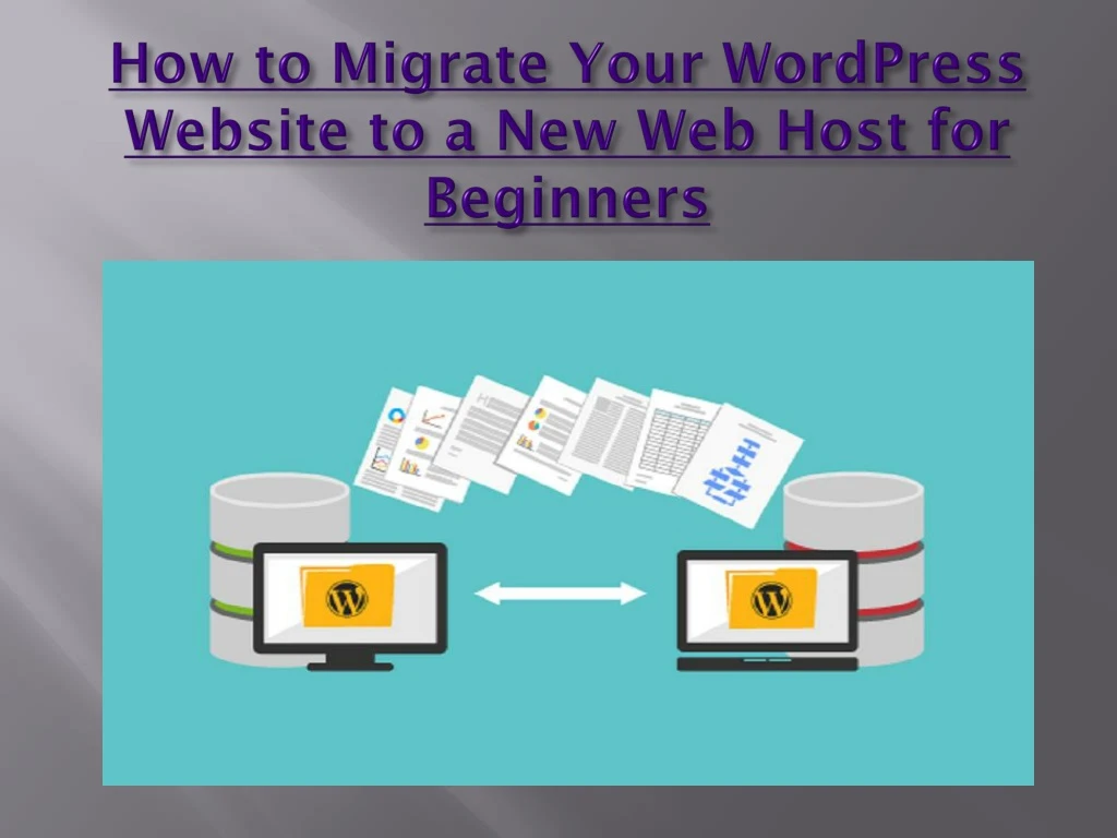 how to migrate your wordpress website to a new web host for beginners