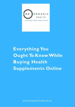 Everything You Ought To Know While Buying Health Supplements Online - slide 1