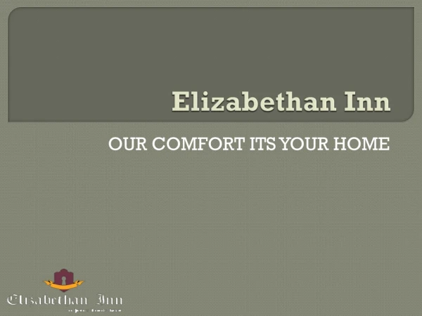 The Elizabethan Inn – Offering Beautiful Rooms in Elizabethan Gardens for Stay