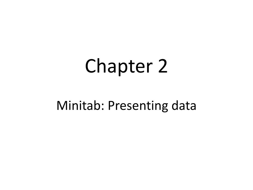 chapter 2 minitab presenting data