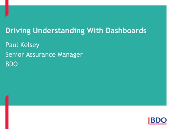 Driving Understanding With Dashboards