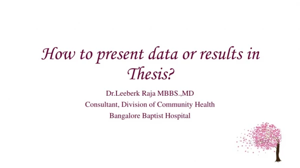 How to present data or results in Thesis?